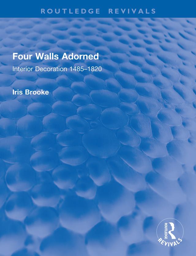 Four Walls Adorned by Iris Brooke