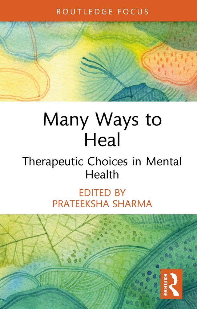 Many Ways to Heal by Prateeksha Sharma