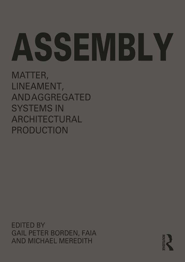 Assembly by Gail Peter Borden, Michael Meredith