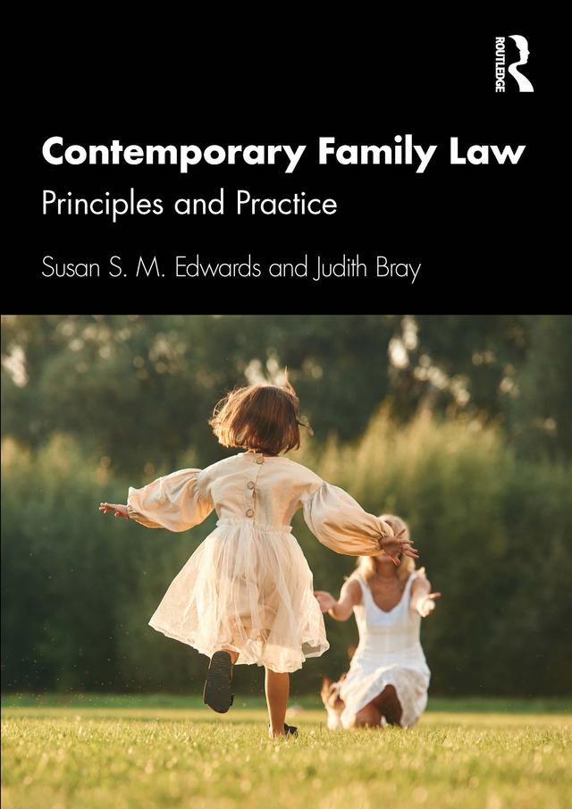 Contemporary Family Law by Judith Bray, Susan S. M. Edwards