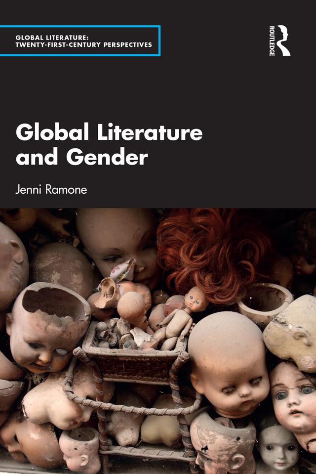 Global Literature and Gender by Jenni Ramone