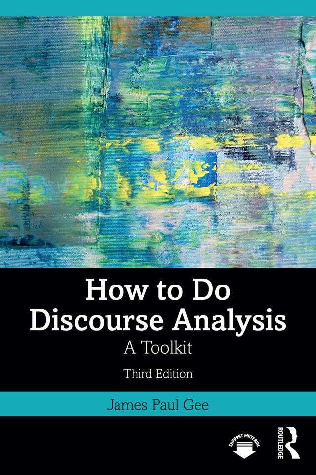 How to Do Discourse Analysis by James Paul Gee