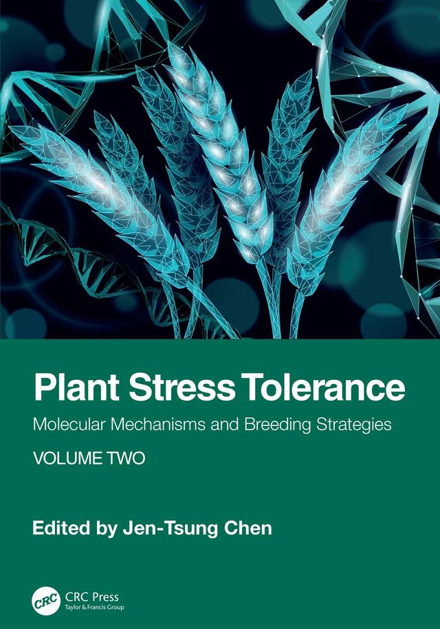 Plant Stress Tolerance by Jen-Tsung Chen