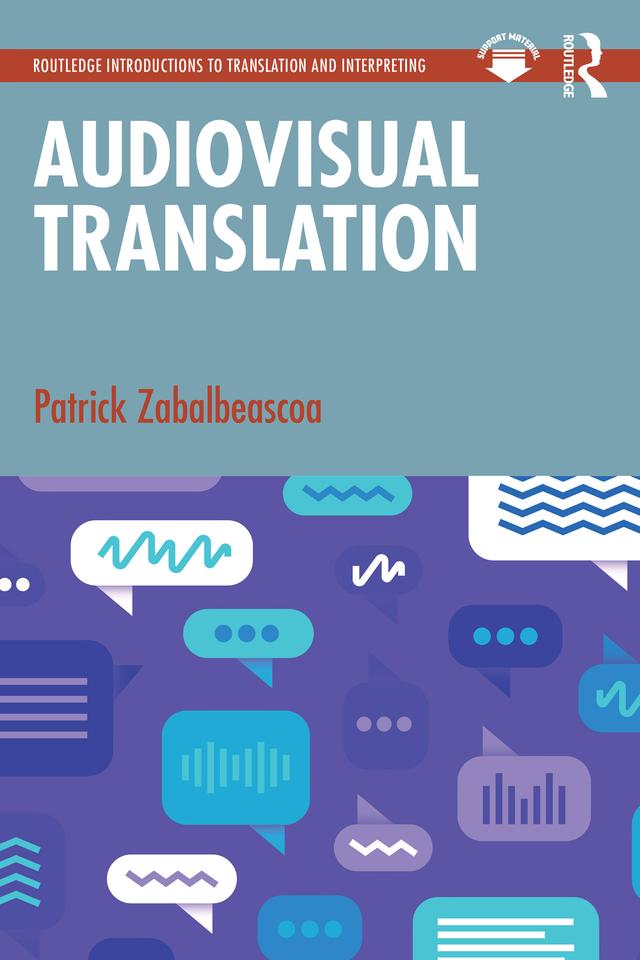 Audiovisual Translation by Patrick Zabalbeascoa