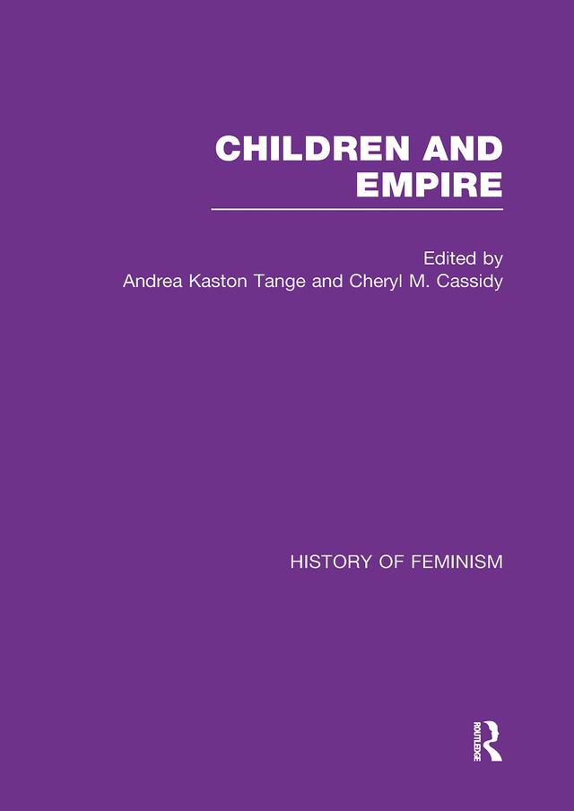 Cassidy & Kaston-Tange: Children and Empire, Vol. IV by Cheryl Cassidy, Cheryl Kaston-Tange