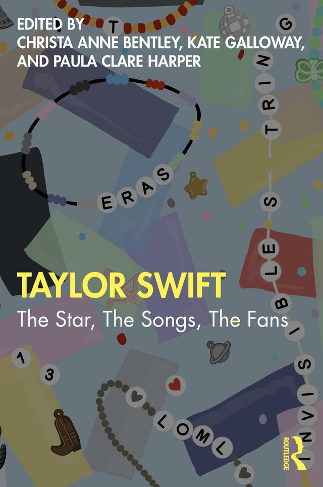 Taylor Swift by Christa Anne Bentley, Kate Galloway, Paula Clare Harper