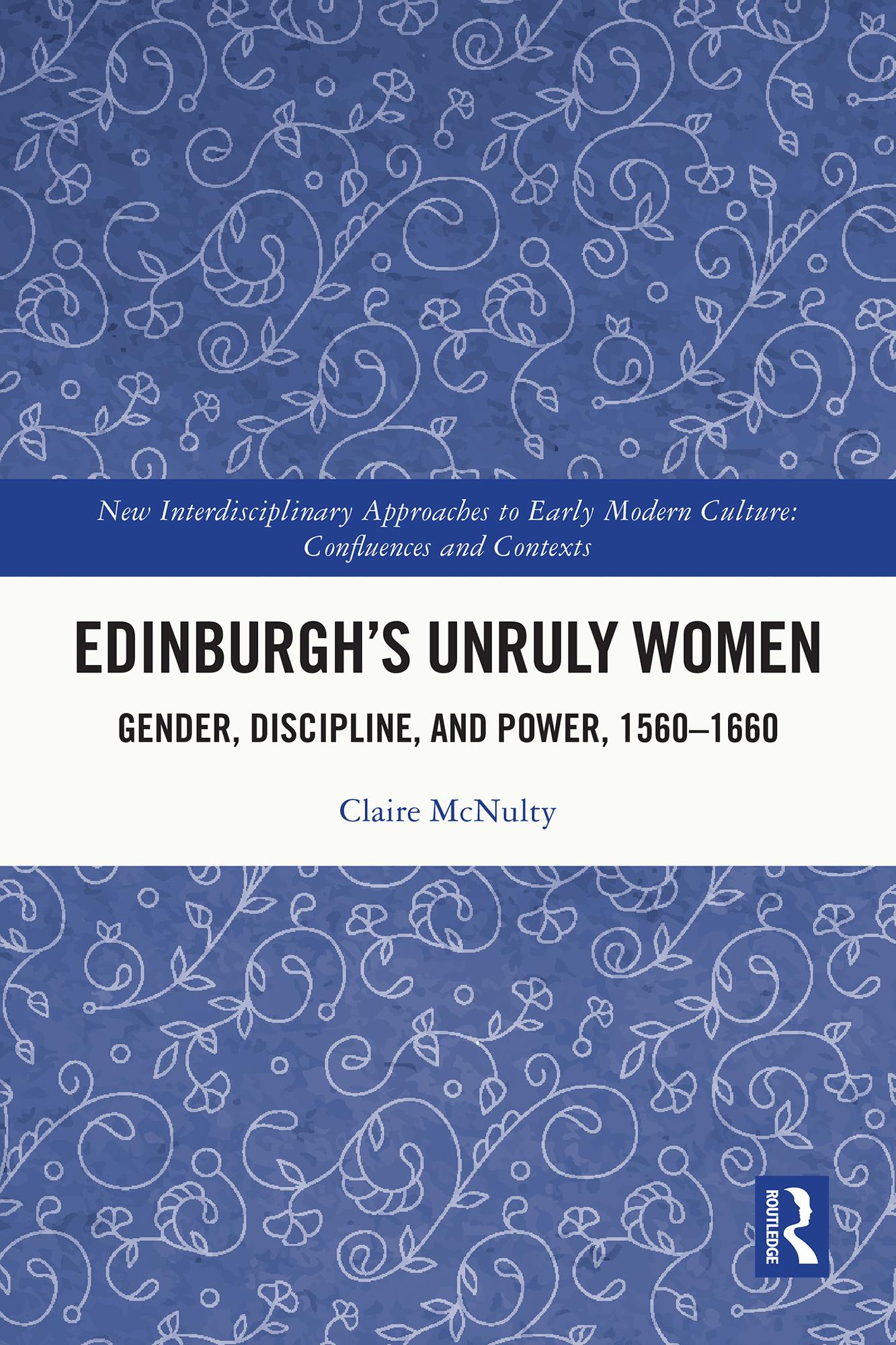 Edinburgh's Unruly Women
