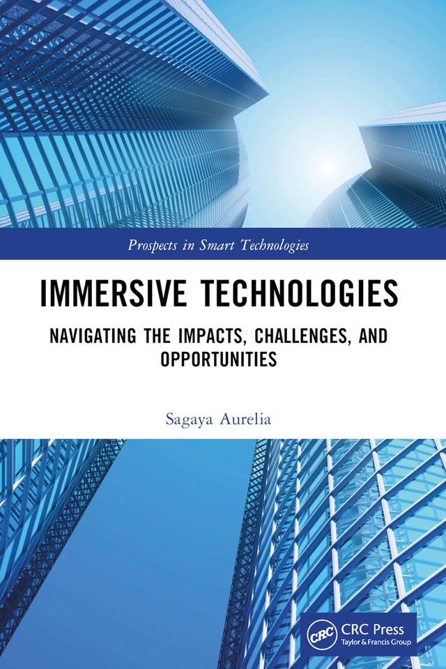 Immersive Technologies by Sagaya Aurelia