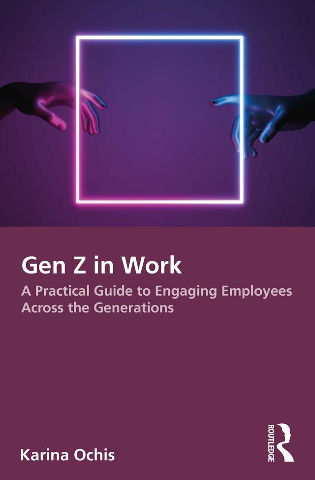 Gen Z in Work by Karina Ochis