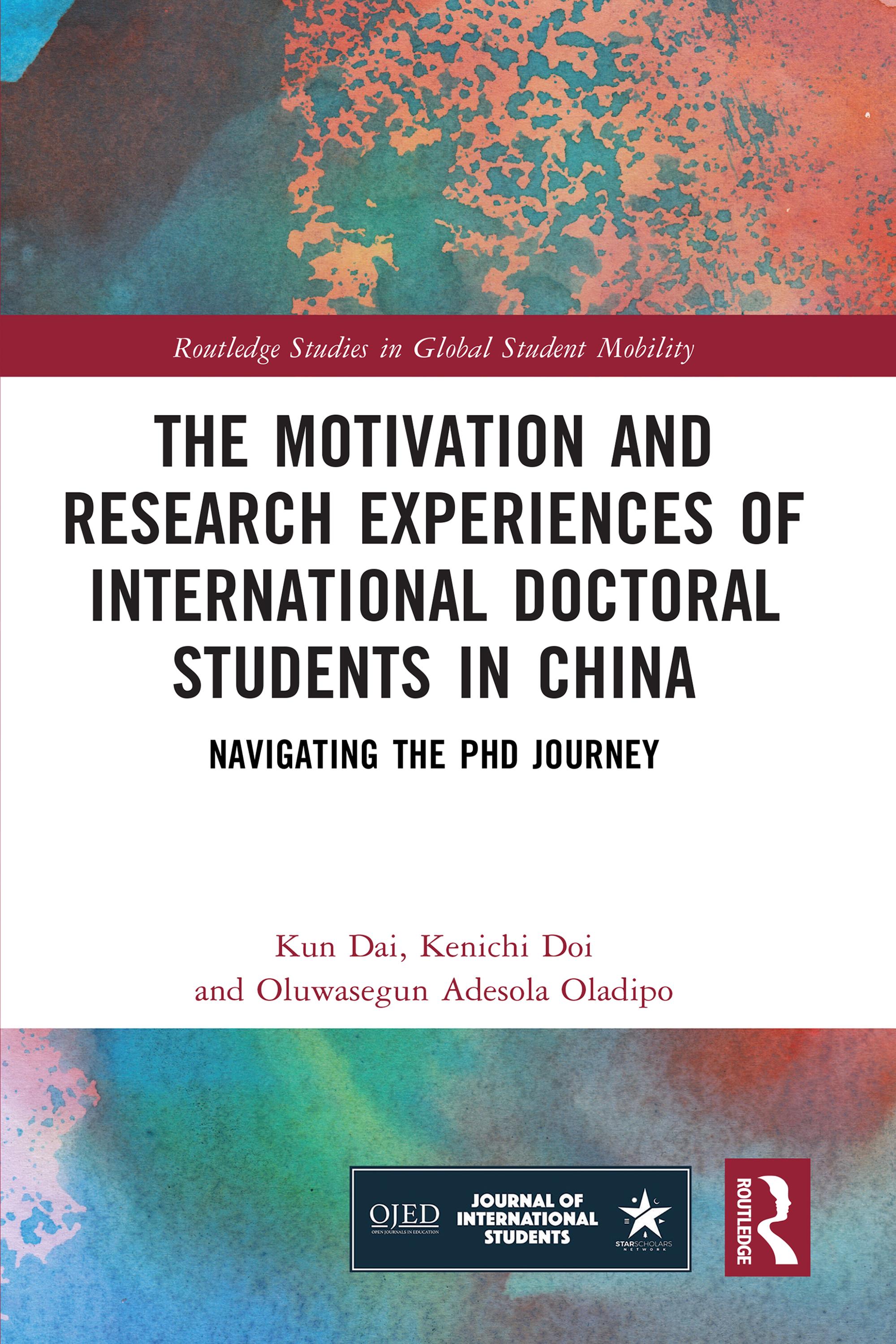 The Motivation and Research Experiences of International Doctoral Students in China
