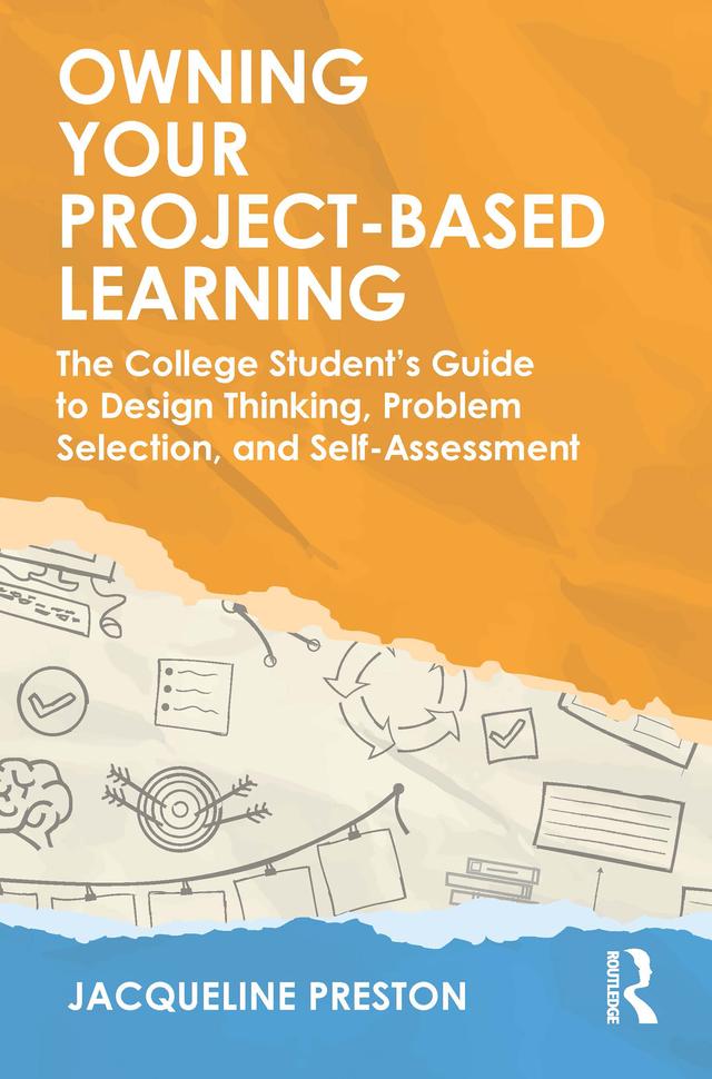 Owning Your Project-Based Learning by Jacqueline Preston