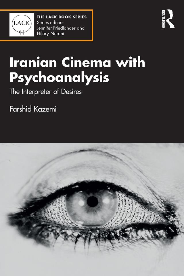 Iranian Cinema with Psychoanalysis by Farshid Kazemi