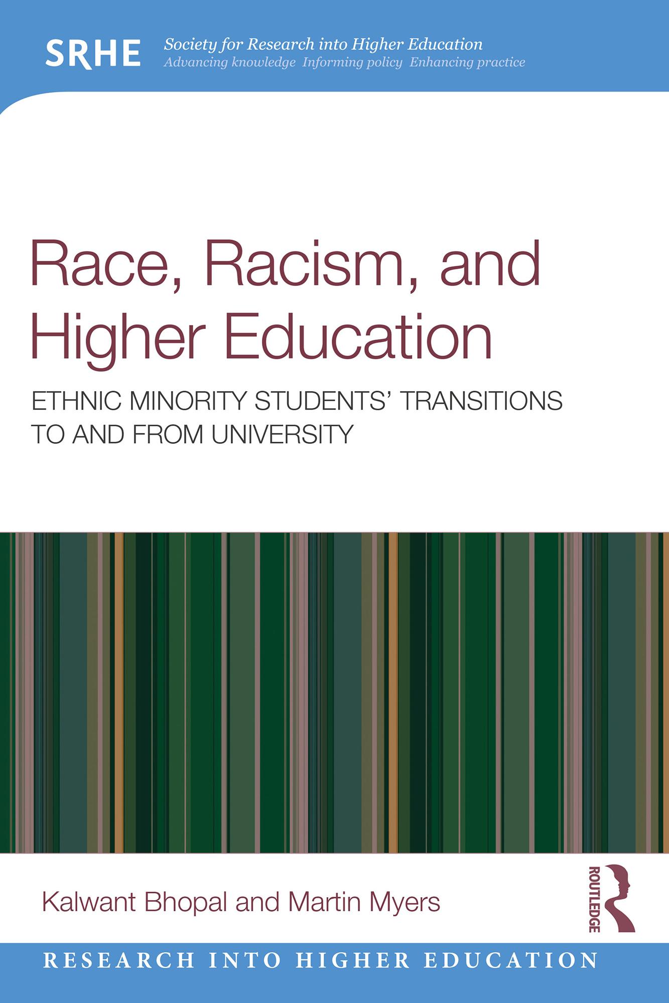 Race, Racism, and Higher Education