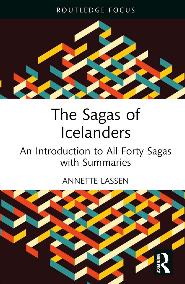 The Sagas of Icelanders by Annette Lassen