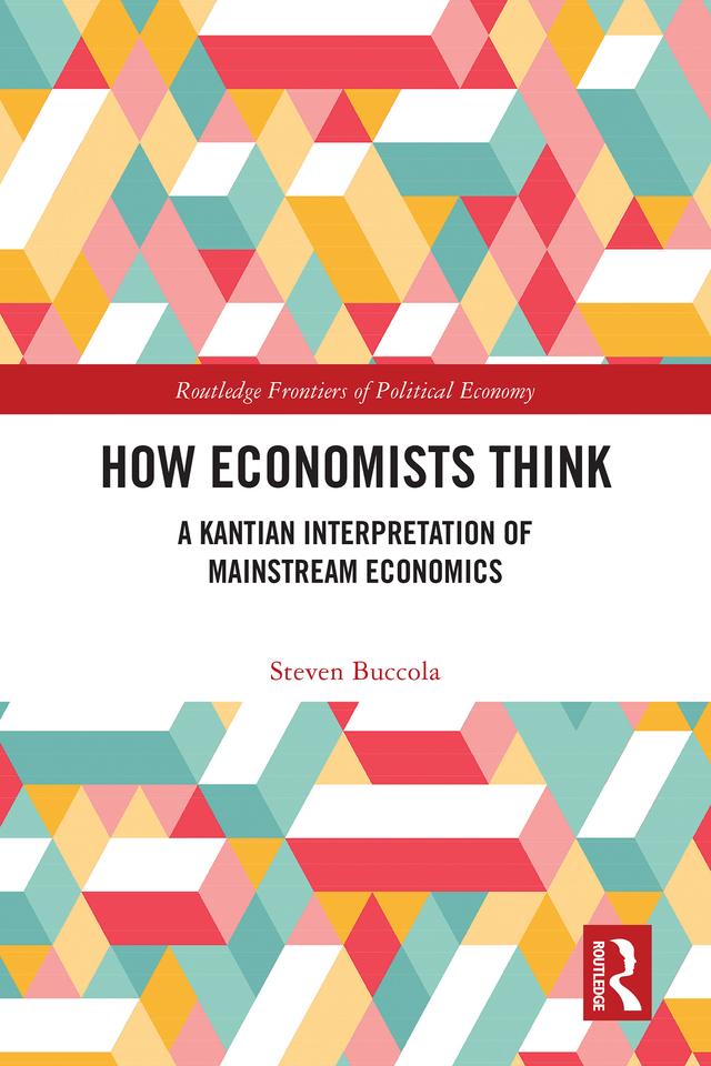 How Economists Think by Steven Buccola