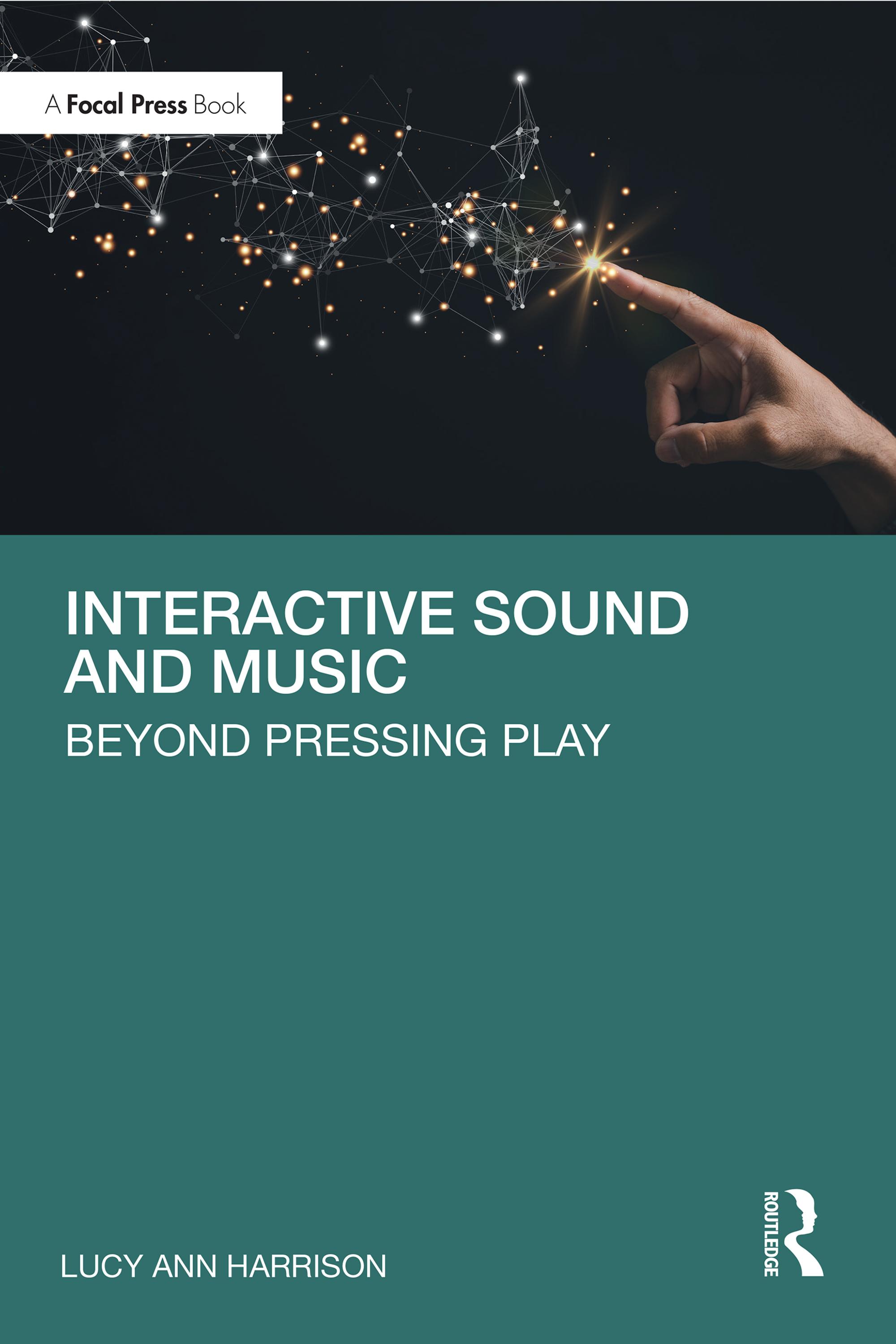 Interactive Sound and Music