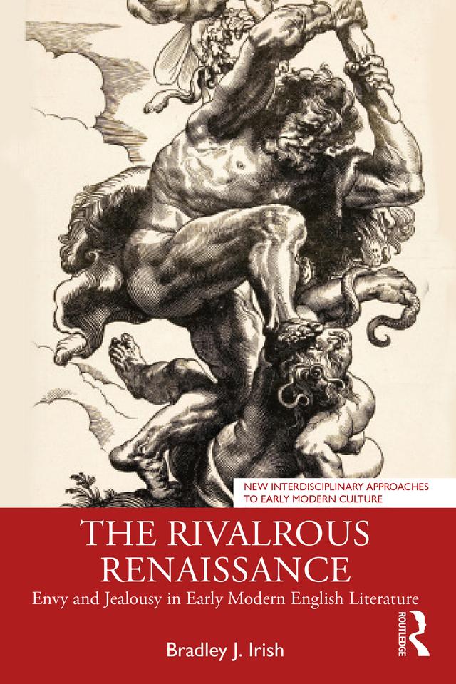 The Rivalrous Renaissance by Bradley J. Irish