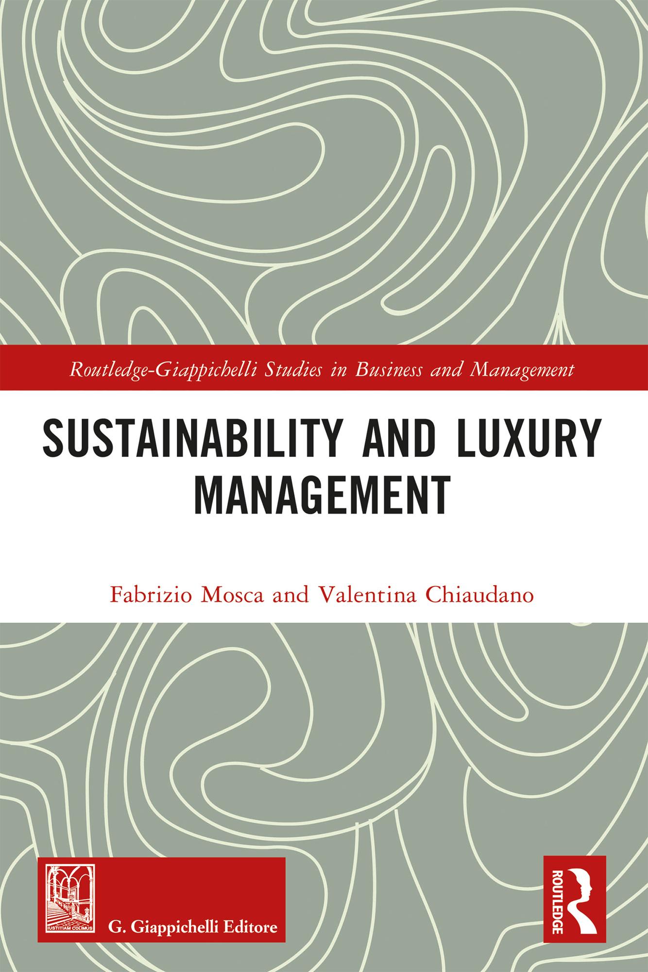 Sustainability and Luxury Management