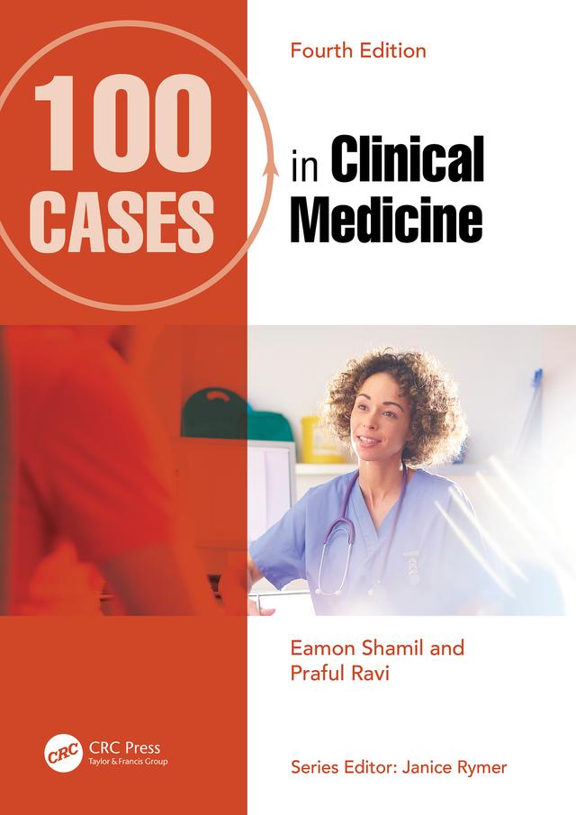 100 Cases in Clinical Medicine by Eamon Shamil, Praful Ravi