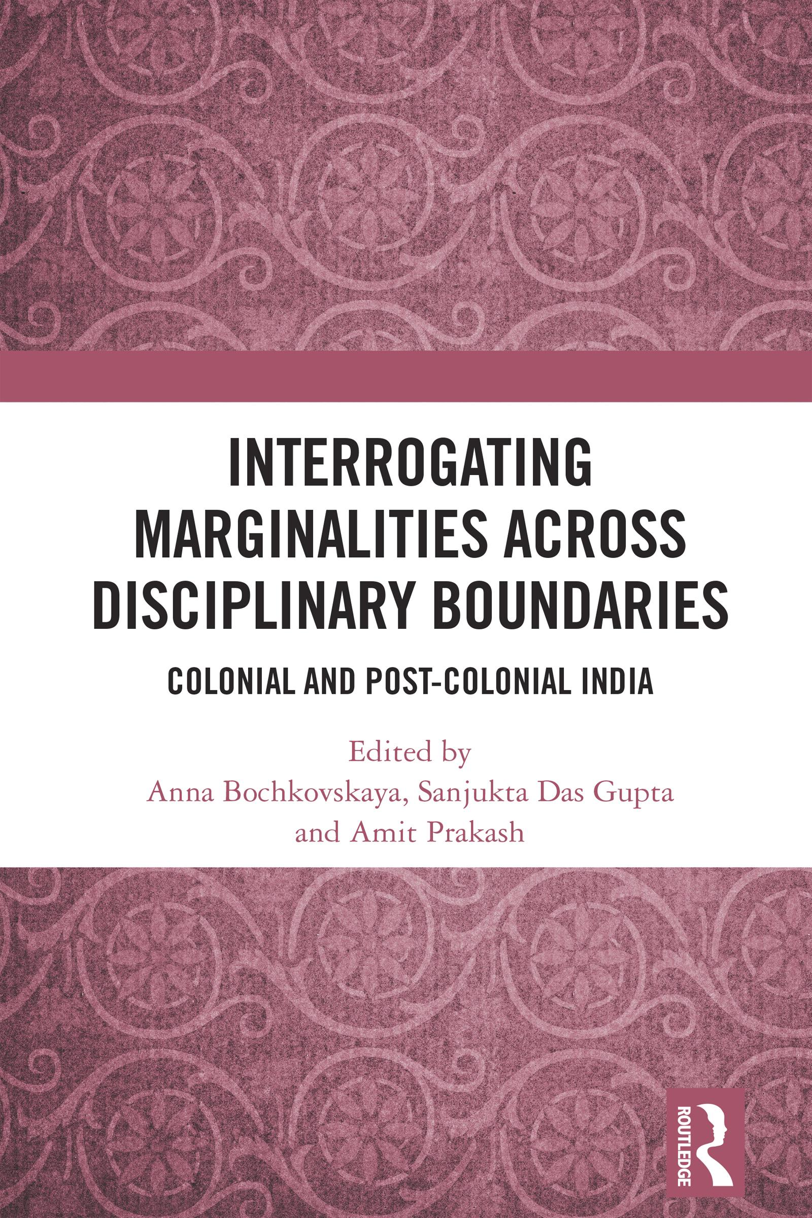 Interrogating Marginalities across Disciplinary Boundaries