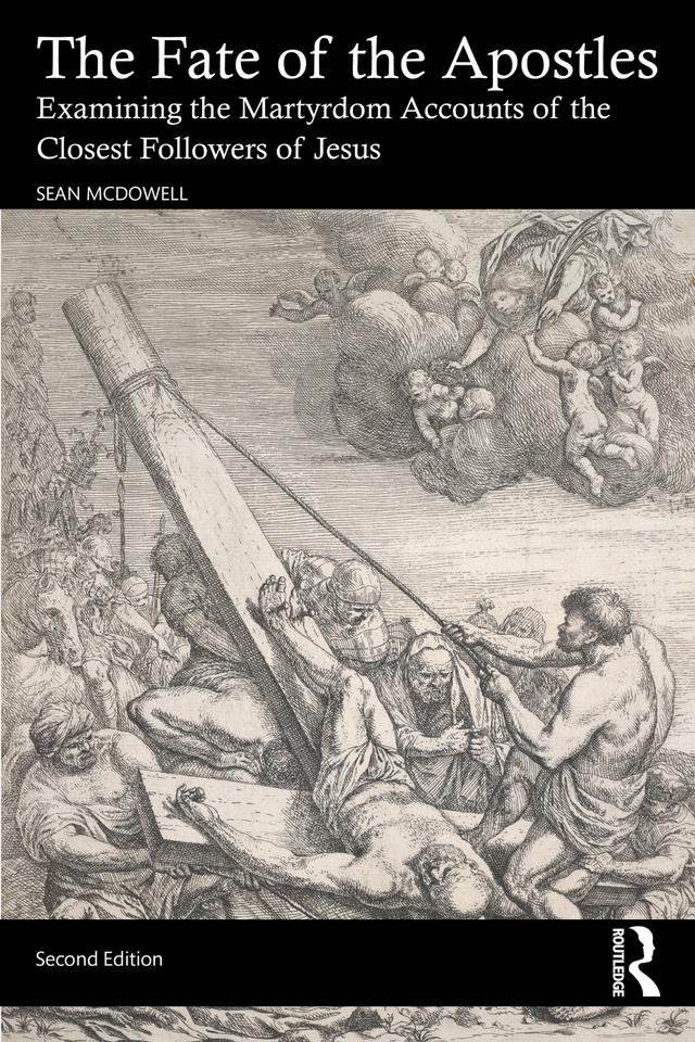 The Fate of the Apostles by Sean McDowell