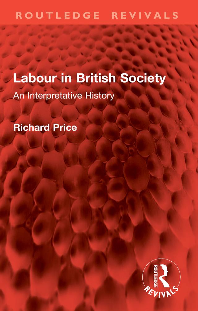 Labour in British Society by Richard Price