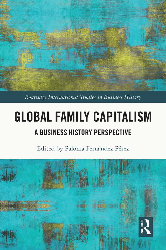 Global Family Capitalism by Paloma Fernández Pérez