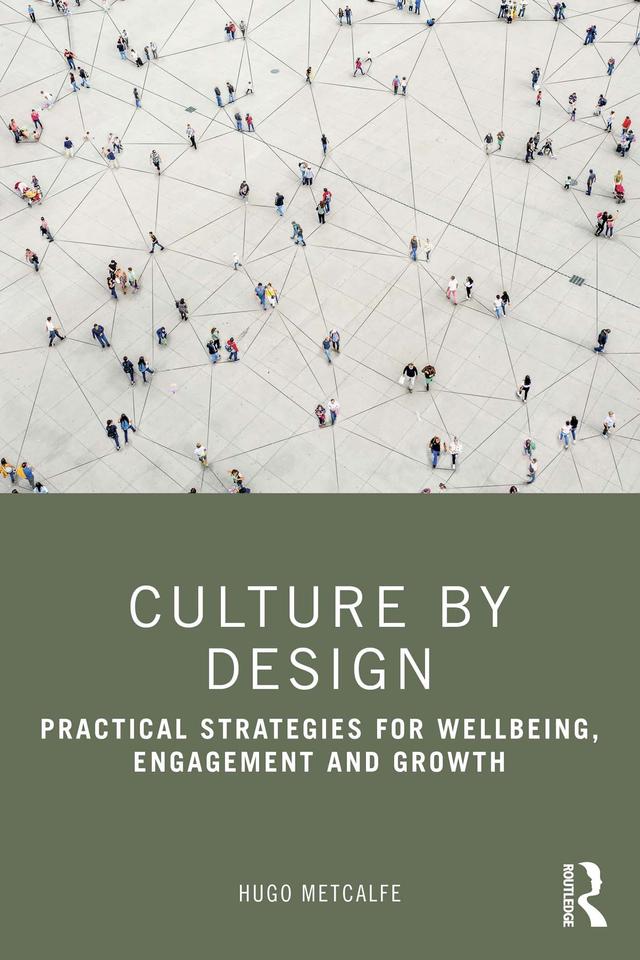 Culture by Design by Hugo Metcalfe