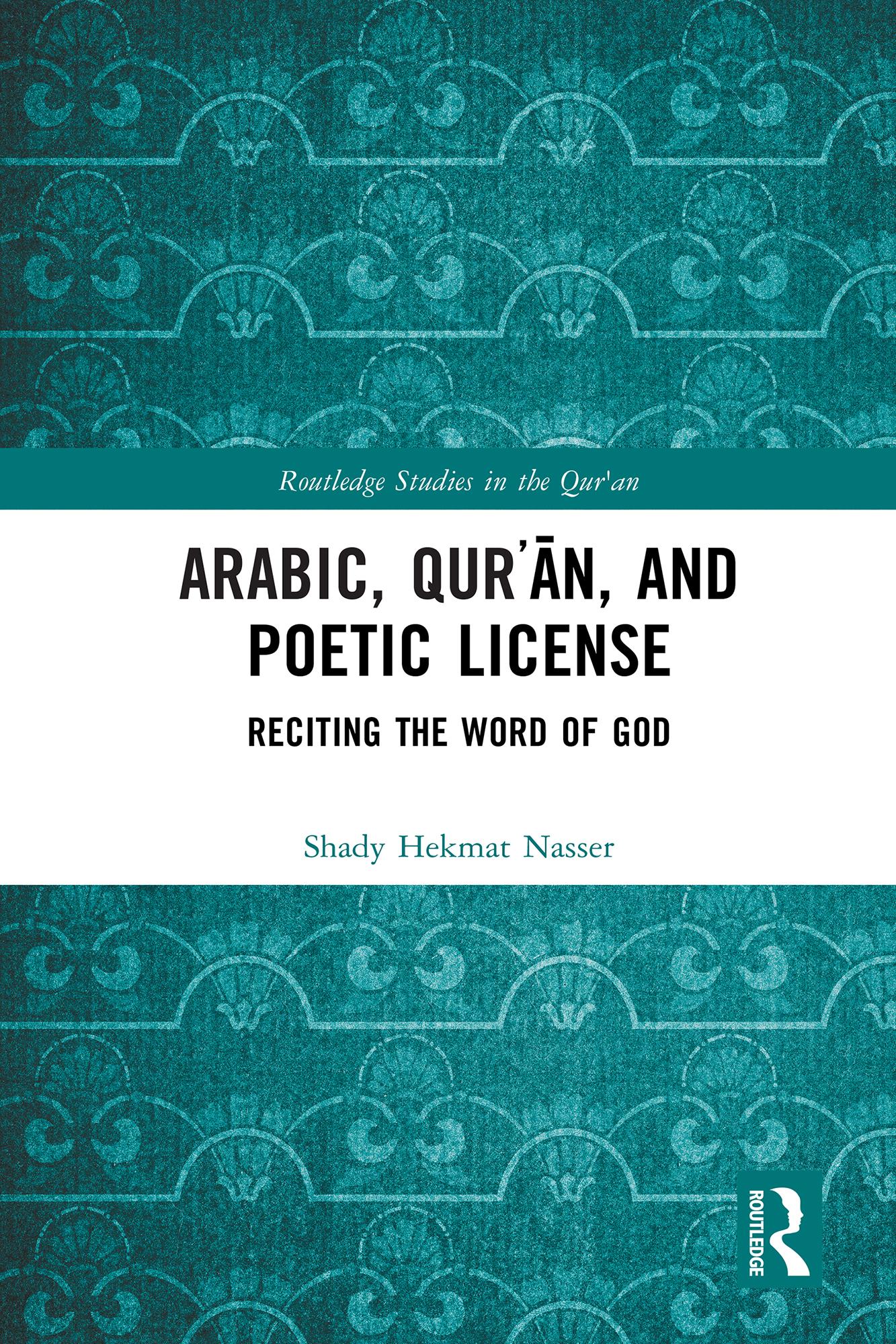 Arabic, Qurʾān, and Poetic License