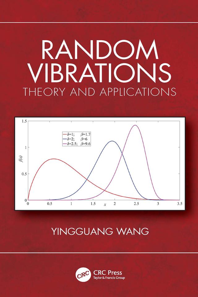 Random Vibrations by Yingguang Wang