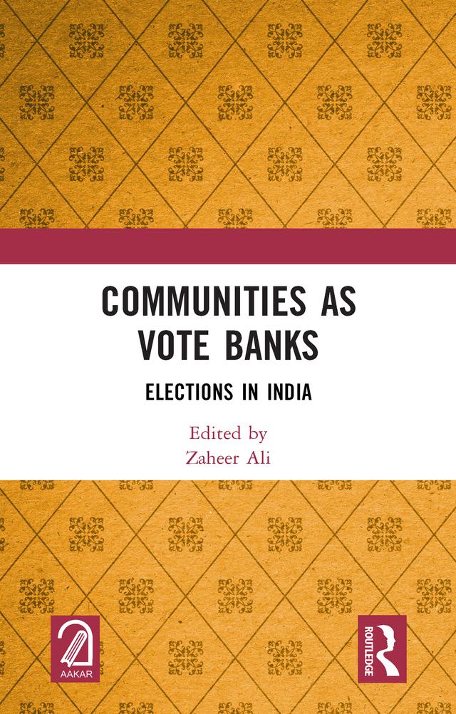 Communities as Vote Banks by Zaheer Ali