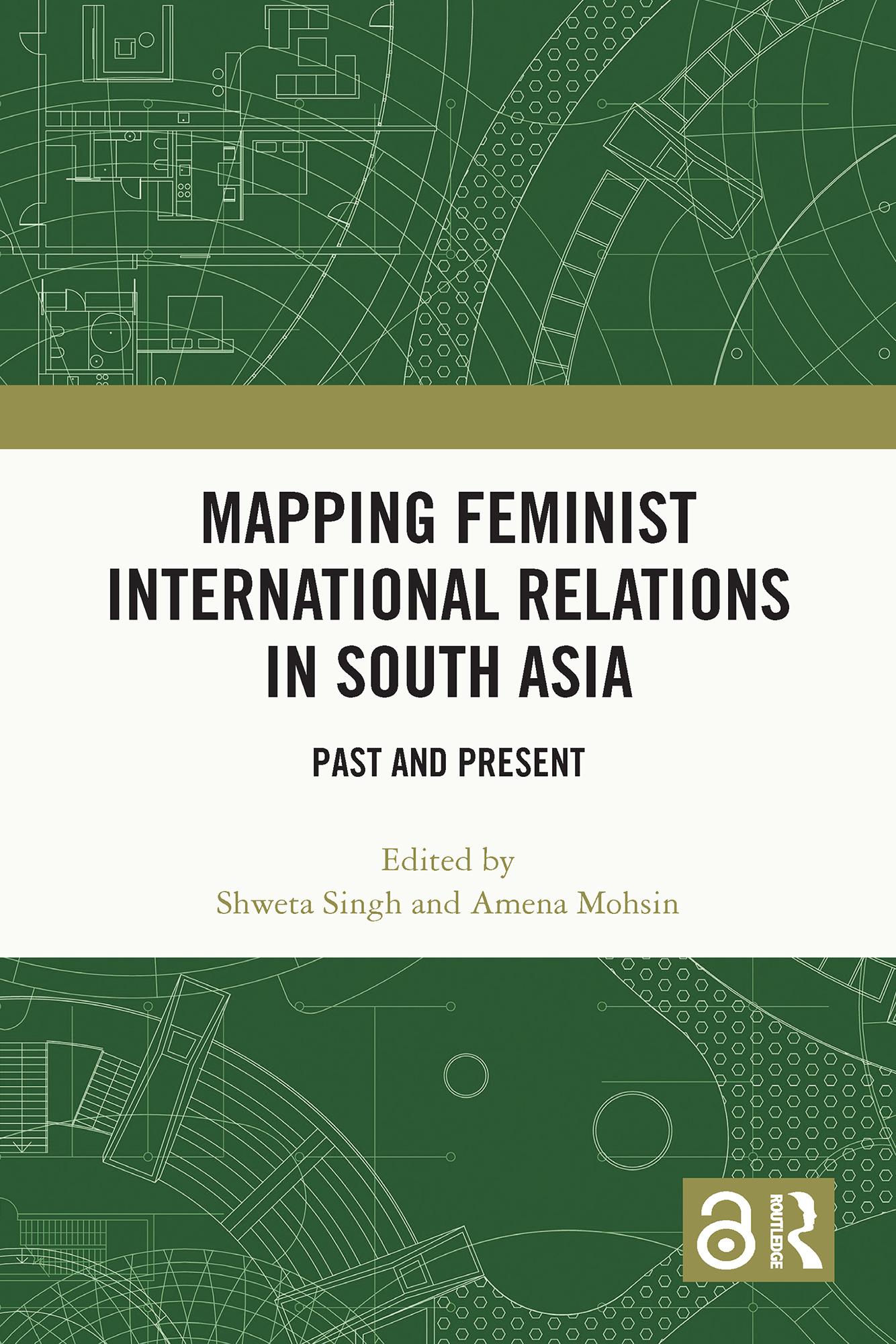 Mapping Feminist International Relations in South Asia