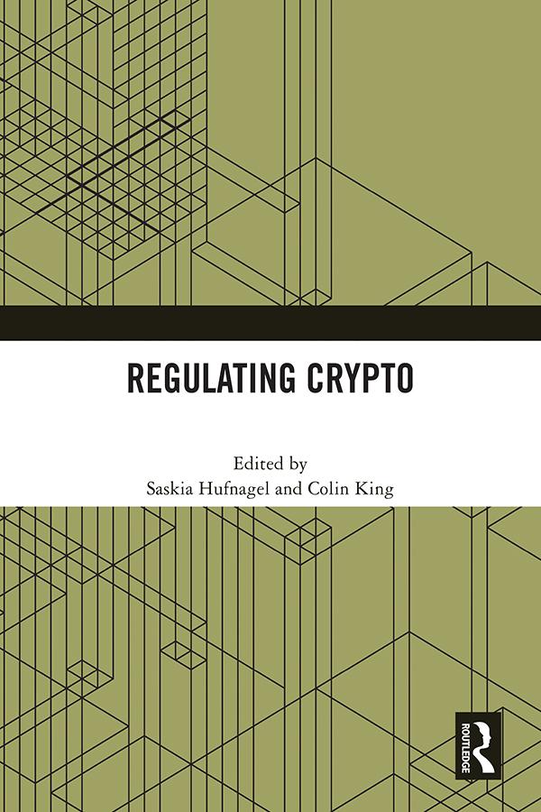 Regulating Crypto by Colin King, Saskia Hufnagel
