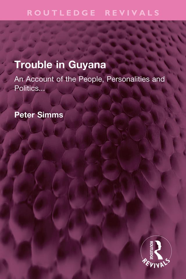 Trouble in Guyana by Peter Simms