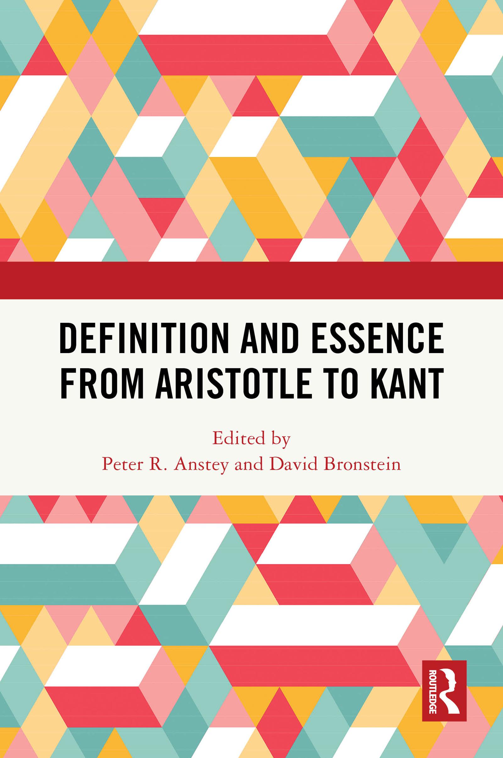 Definition and Essence from Aristotle to Kant