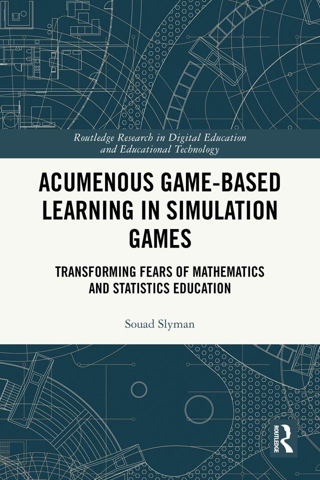 Acumenous Game-Based Learning in Simulation Games by Souad Slyman
