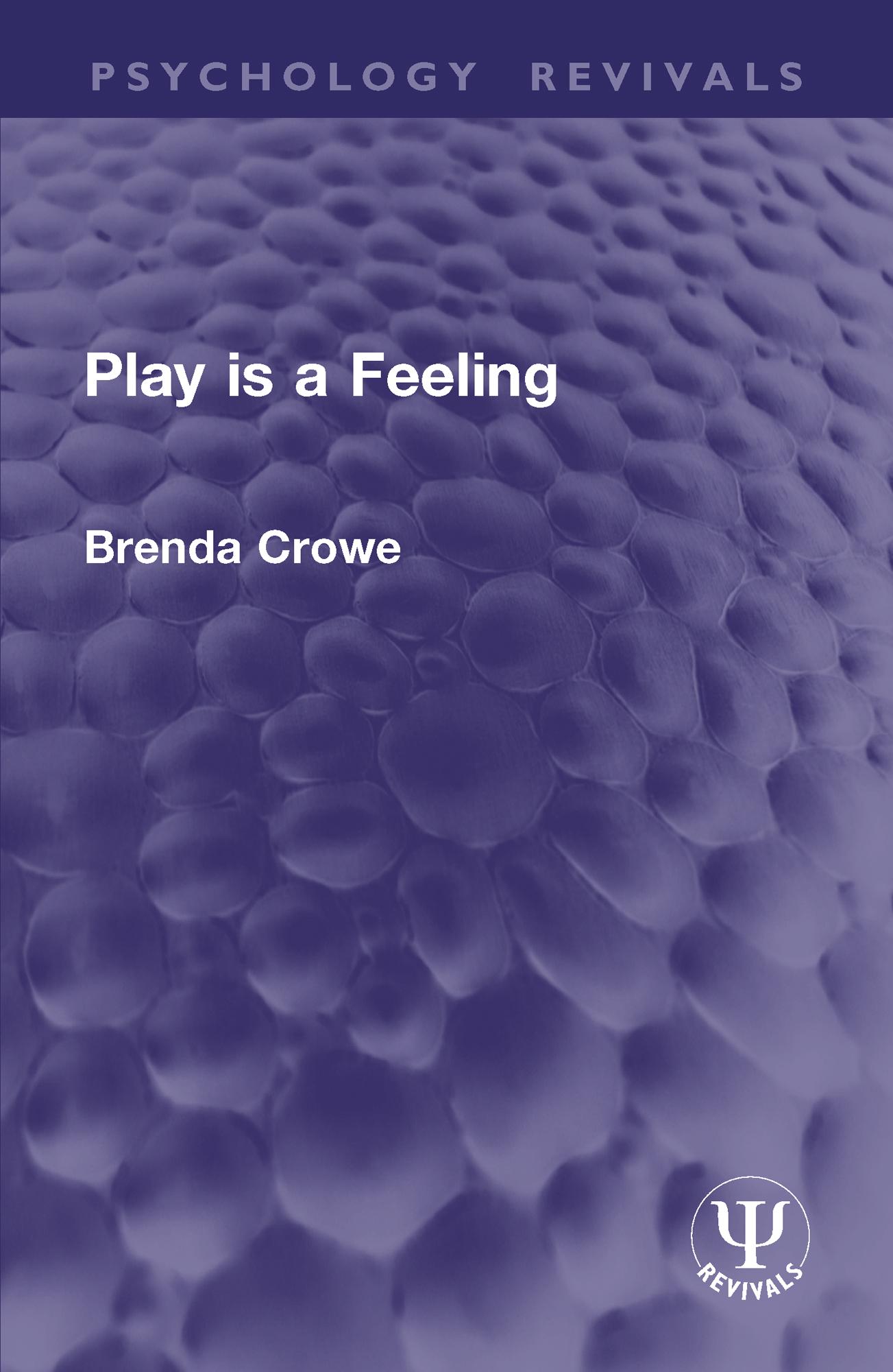 Play is a Feeling