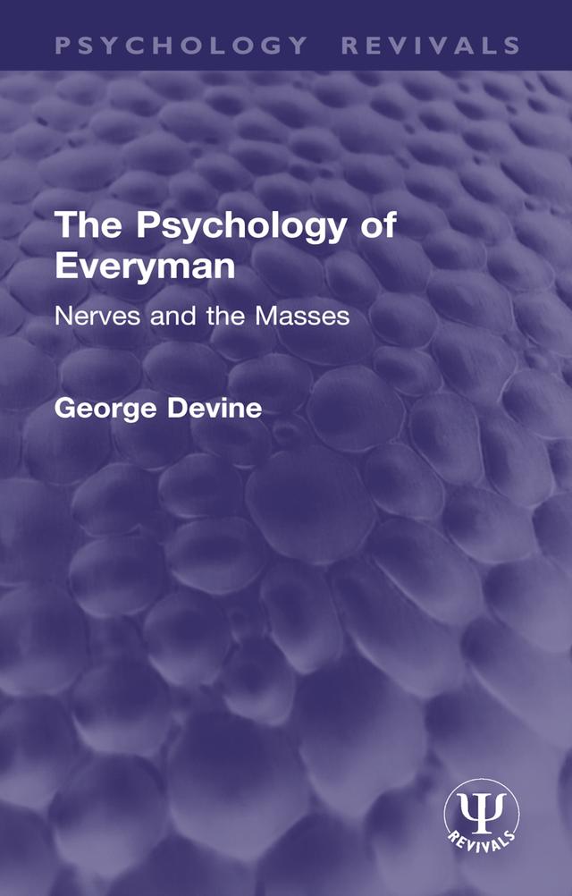 The Psychology of Everyman by George Devine