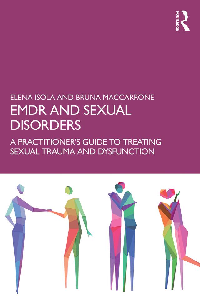 EMDR and Sexual Disorders by Bruna Maccarrone, Elena Isola