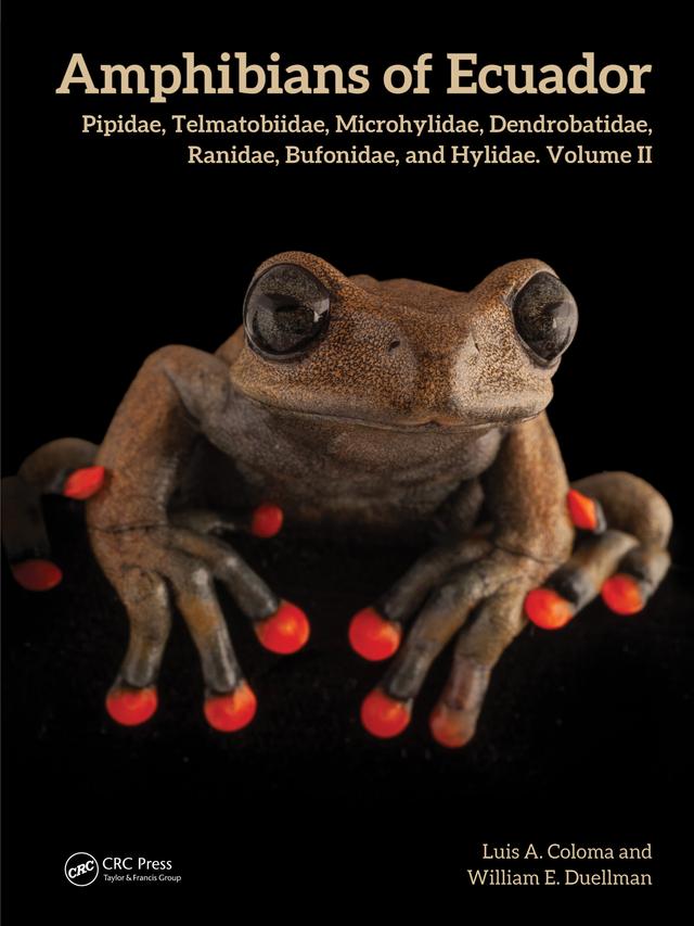 Amphibians of Ecuador by Luis A. Coloma, William E. Duellman