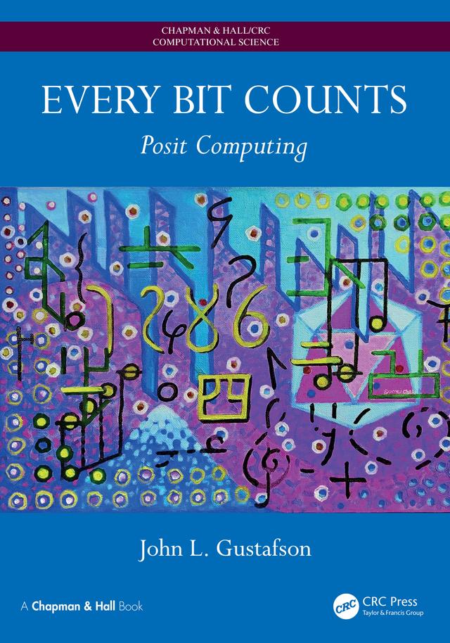 Every Bit Counts by John L. Gustafson