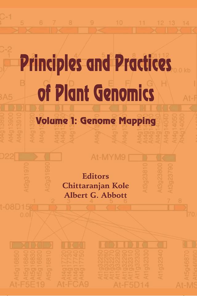 Principles and Practices of Plant Genomics, Vol. 1 by A.G. Abbott, C Kole