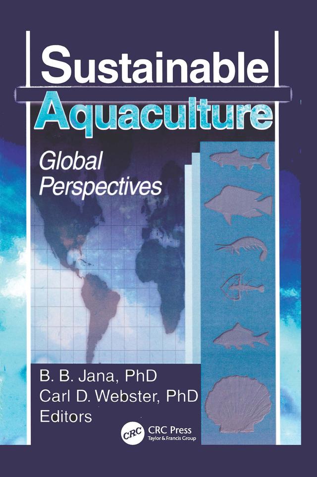 Sustainable Aquaculture by Bana B. Jana, Carl D Webster
