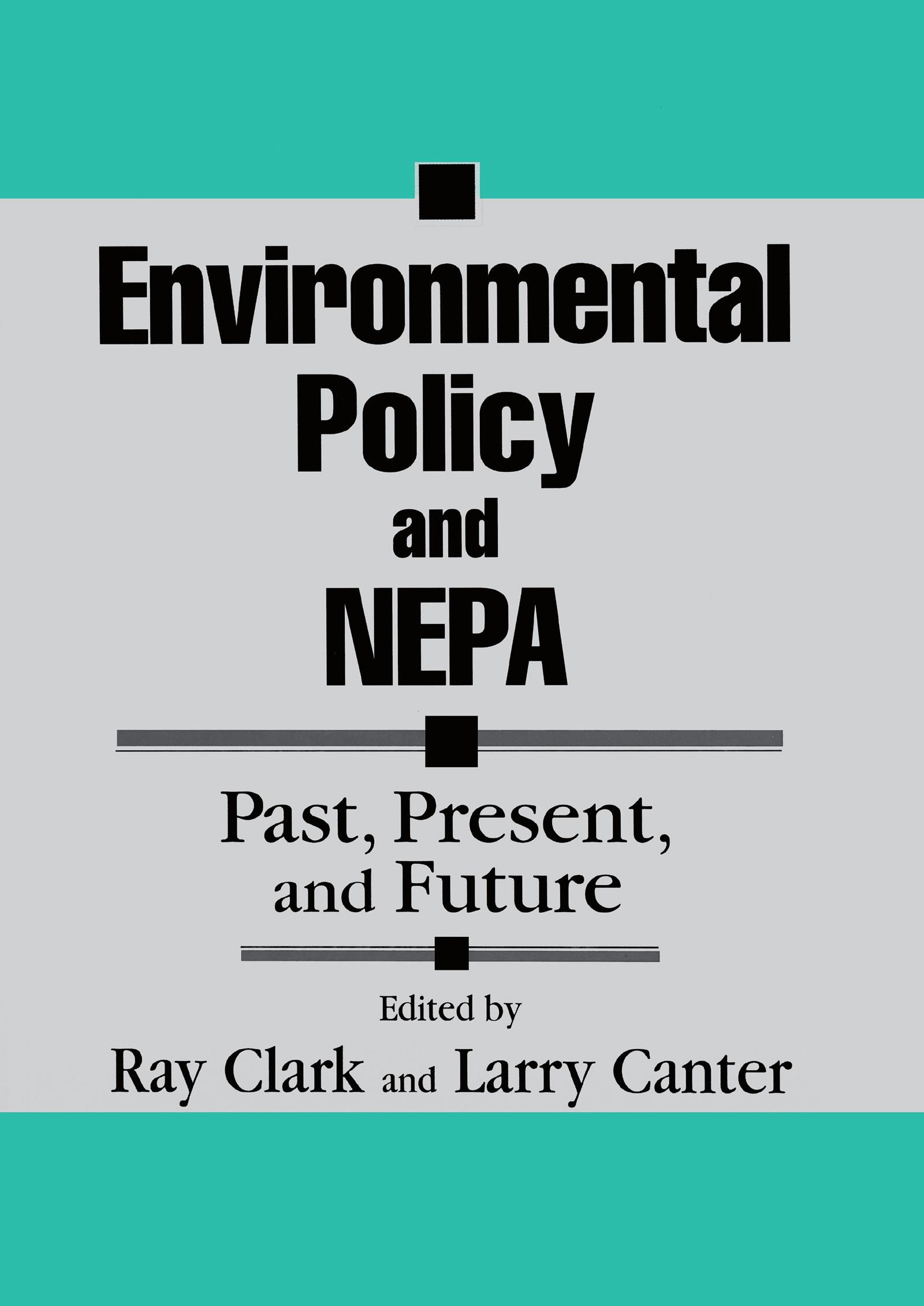 Environmental Policy and NEPA