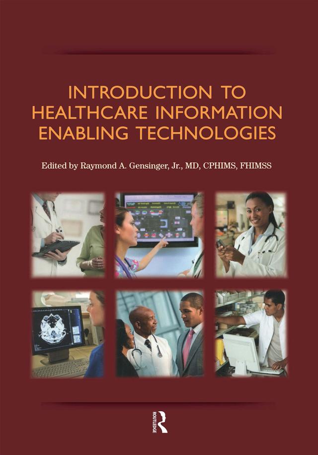Introduction to Healthcare Information by Raymond Gensinger