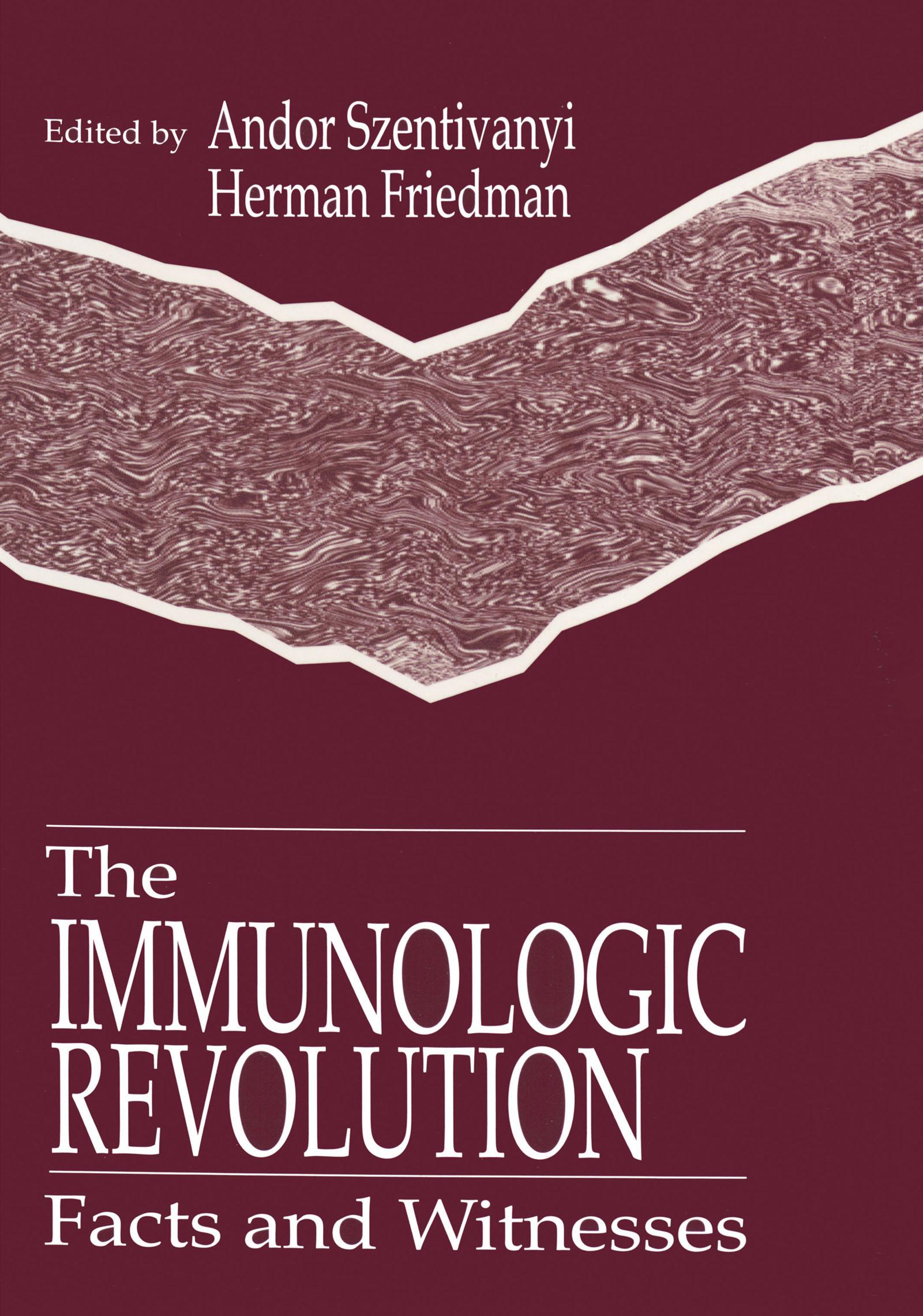 The Immunologic Revolution