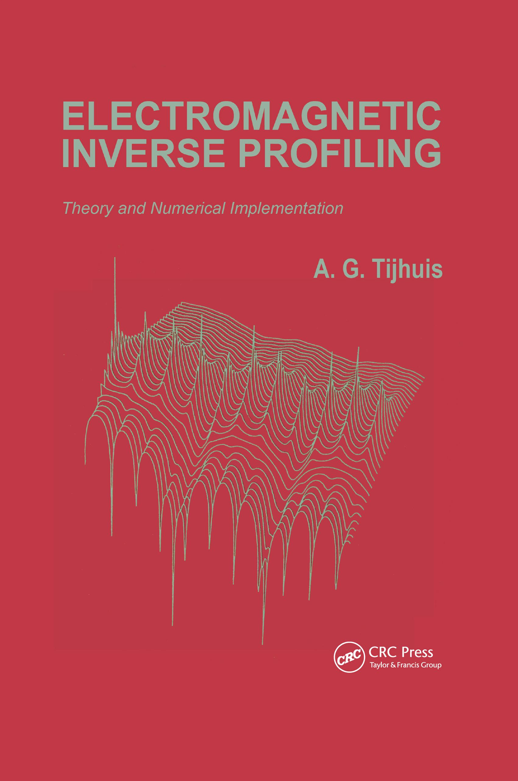 Electromagnetic Inverse Profiling: Theory and Numerical Implementation