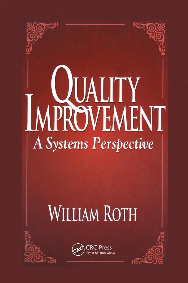 Quality Improvement by William Roth