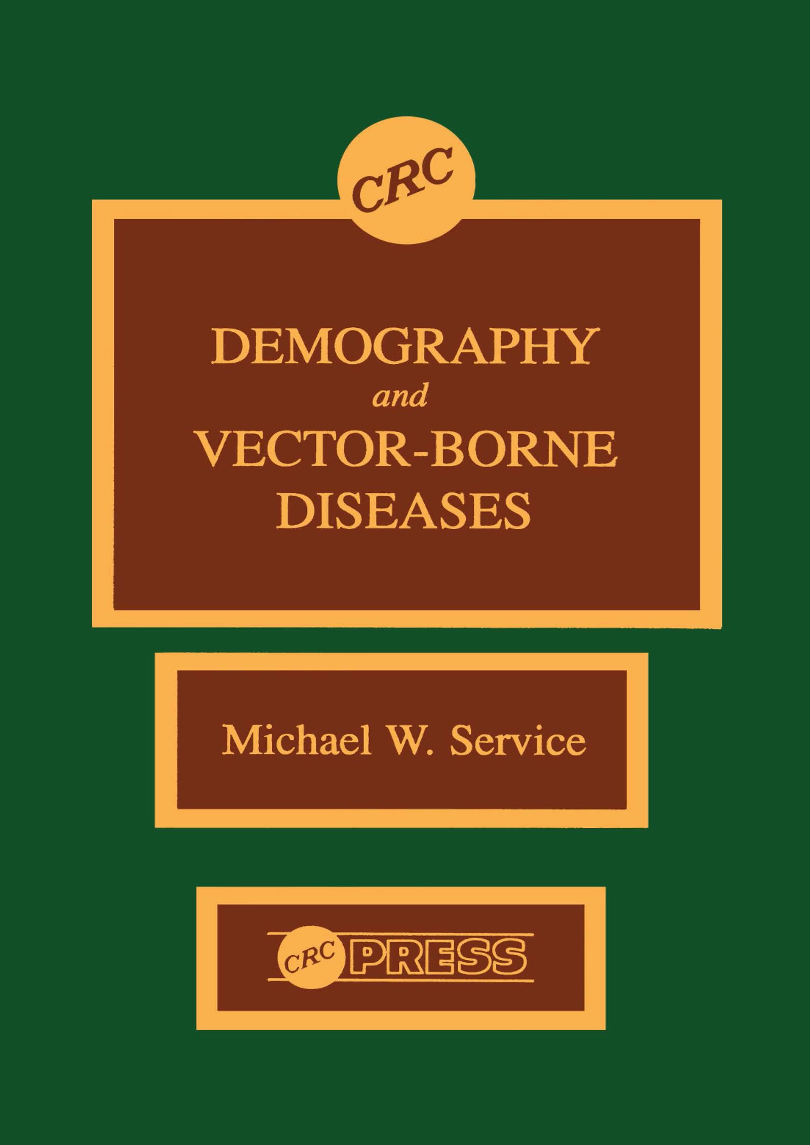 Demography and Vector-Borne Diseases