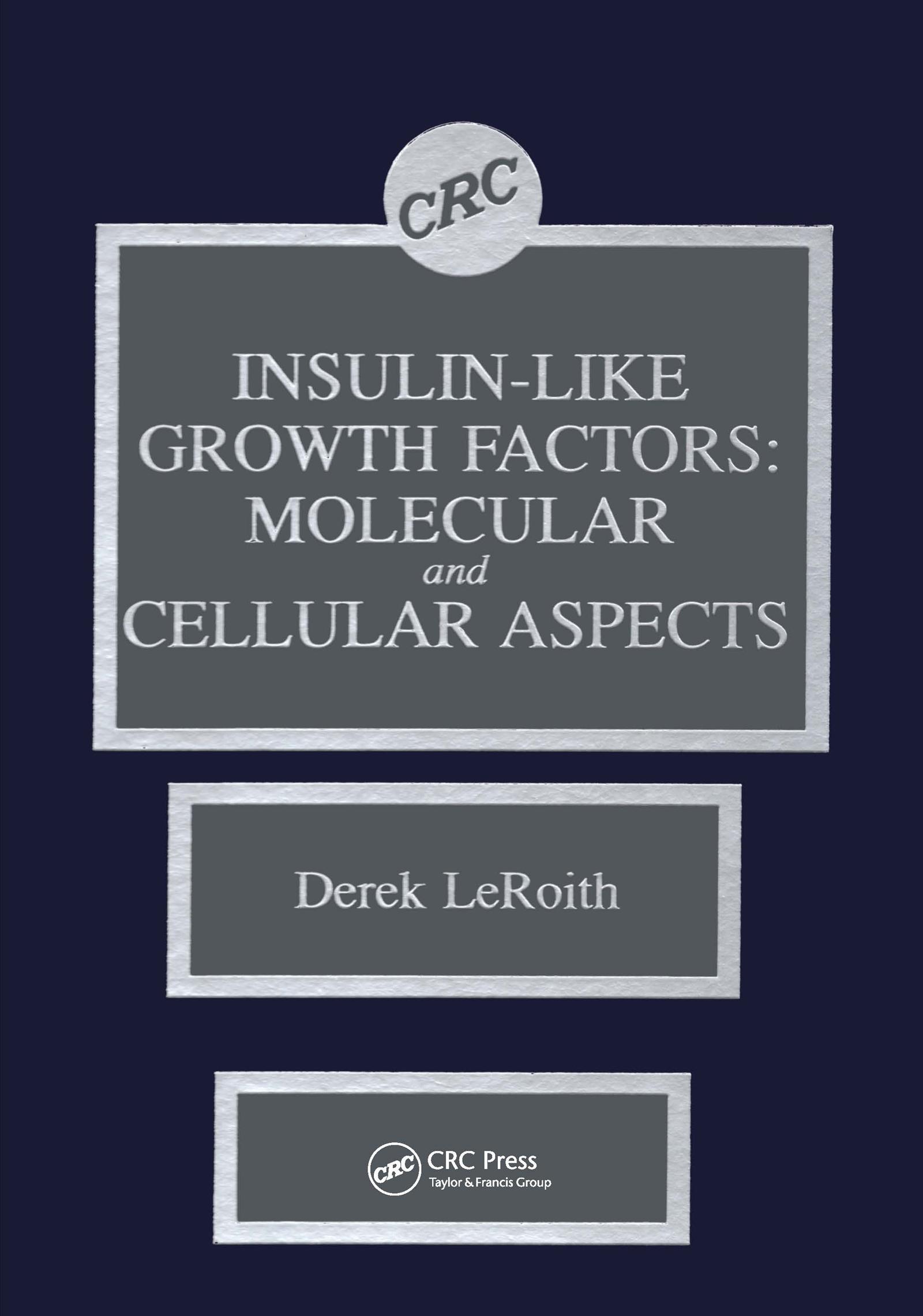 Insulin-like Growth Factors